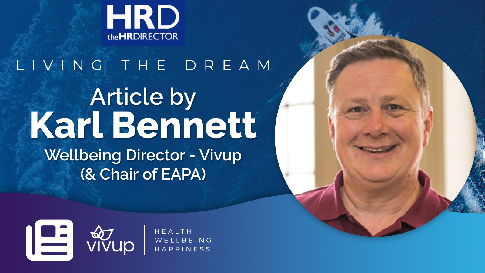 HR Director wellbeing blog article image with Vivup wellbeing director Karl Bennett